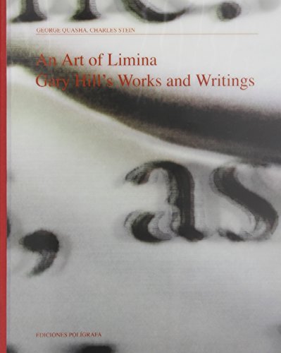 Art of Limina: Gary Hill's Works and Writings