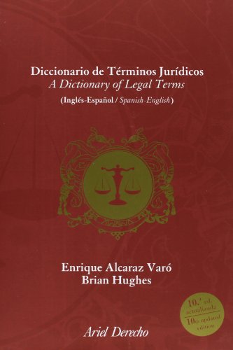Diccionario de Terminos Juridicos/A Dictionary of Legal Terms