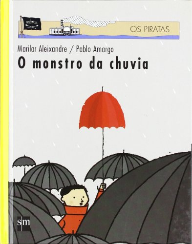 O monstro da chuvia: 8 (Los piratas)