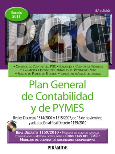 Plan general de contabilidad y de PYMES / General Accounting Plan and SME (Economia Y Empresa)