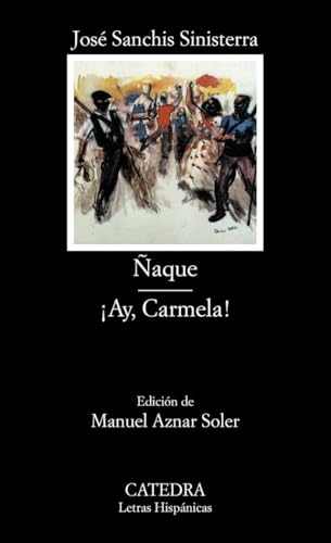 Nague, Ay, Carmela!
