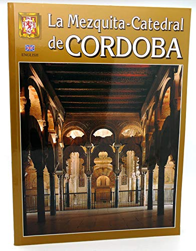 La Mezquita-Catedral De Cordoba