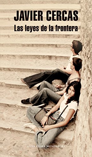 Las leyes de la frontera (Spanish Edition)