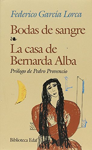 Bodas de Sangre/La Casa de Bernarda Alba