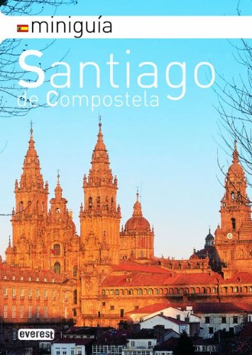 SANTIAGO DE COMPOSTELA (ESP) - MINIGUIDE