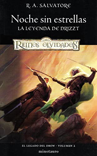 El Legado del drow nº 02/04 Noche sin estrellas: 2 (D&D Reinos Olvidados)