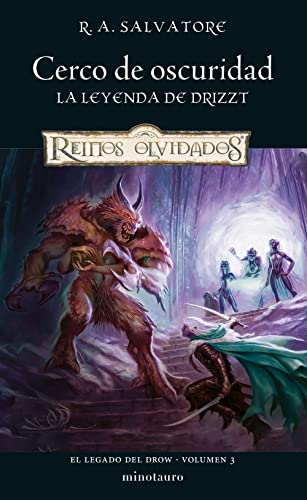 El Legado del Drow nº 03/04 Cerco de oscuridad: 3 (D&D Reinos Olvidados)