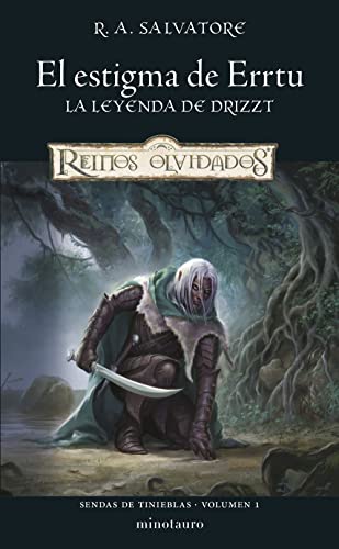 SENDAS DE TINIEBLAS 1 EL ESTIGMA DE ERRTU