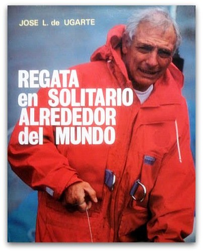 Regata En Solitario Alrededor Del Mundo (Spanish Edition) (Sailing Solo Around the World)