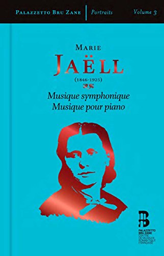 Marie Jaell: Musique Symphonique & Musique Pour