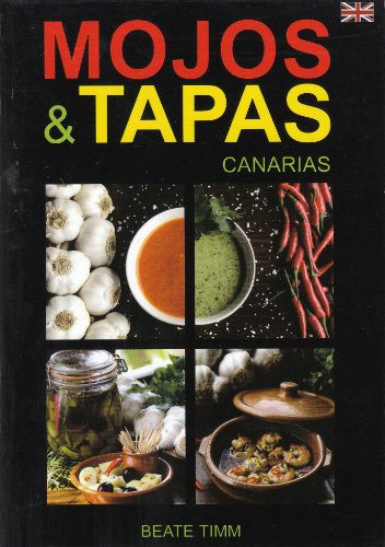 Mojos & Tapas Canarias Recipes, which make holiday