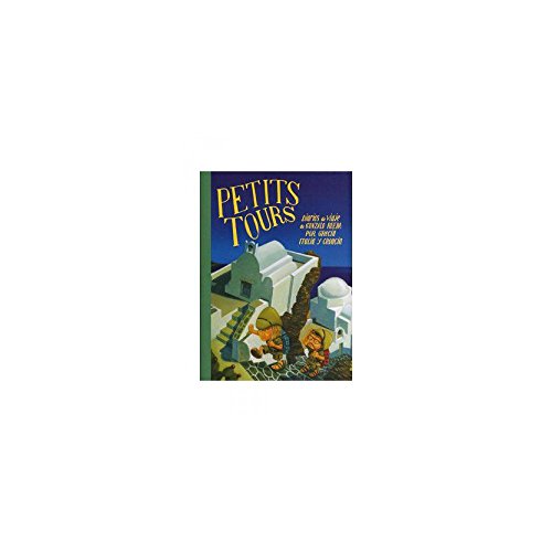 PETITS TOURS. DIARIOS DE VIAJE DE GONZALO RUEDA POR GRECIA, ITALIA Y CROACIA