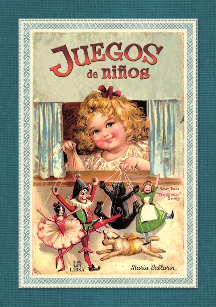 Juegos de Niños: 2 (Serie Vintage)