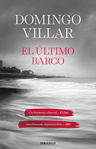 El ultimo barco (Inspector Leo Caldas 3)