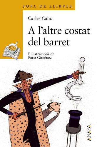A L'altre Costat Del Barret (Sopa De Llibres/ Soup of Books)