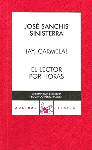 Ay, Carmela / El lector por horas