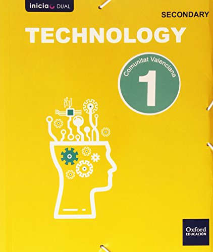 Inicia Technology 1.º ESO. Student's book. Comunidad Valenciana (Inicia Dual)