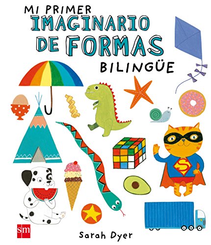 Mi primer imaginario de formas (bilingue)
