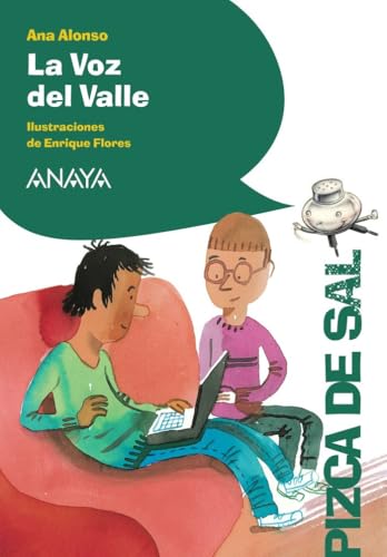 La Voz del Valle (LITERATURA INFANTIL - Pizca de Sal)