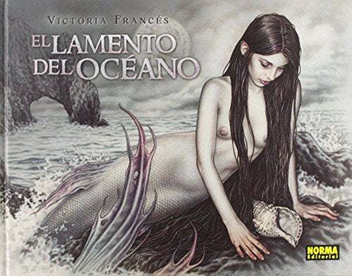 El Lamento del Oceano (LIBROS DE ILUSTRACION)