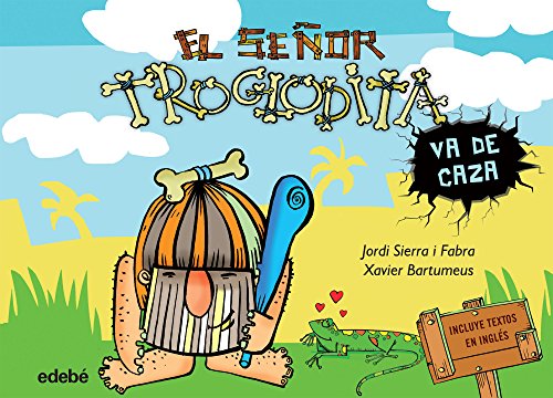 El señor Troglodita va de caza 2
