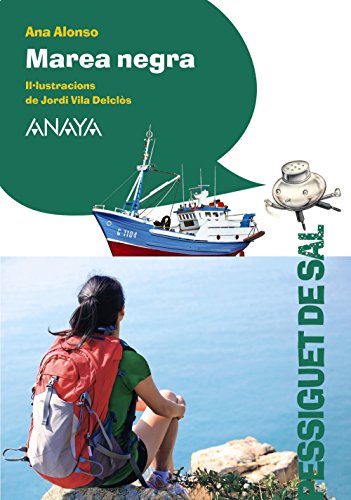 Marea negra (LITERATURA INFANTIL - Pizca de Sal (C. Valenciana))