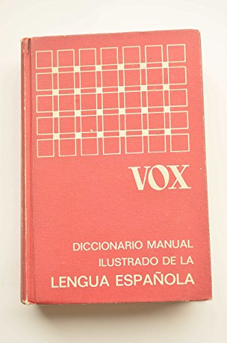 Diccionario Manual Ilustrado De La Lengua Espanola / Handy Illustrated Dictionary of the Spanish Language