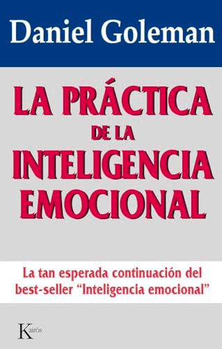 La Practica de la Inteligencia Emocional