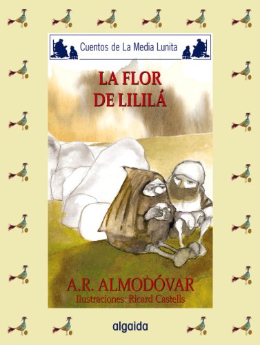 Media lunita / Crescent Little Moon: La Flor De Lilila: 58 (Infantil - Juvenil)