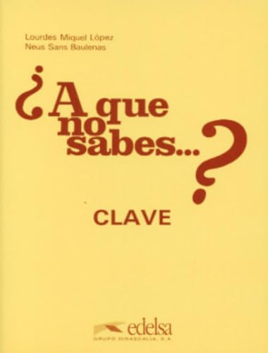 A que no sabes...?