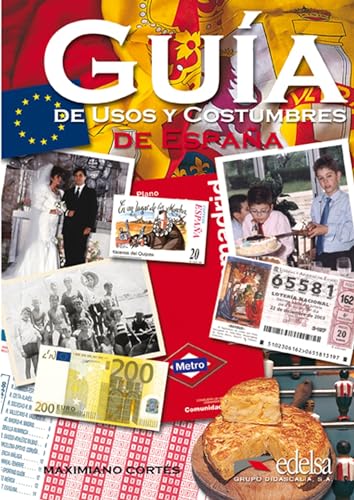 Guia de usos y costumbres de Espana