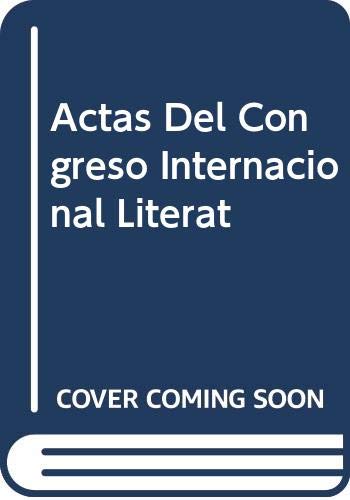 Actas Del Congreso Internacional Literat