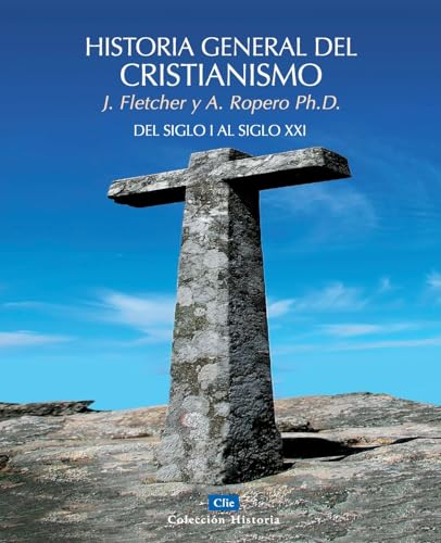 Historia General del Cristianismo