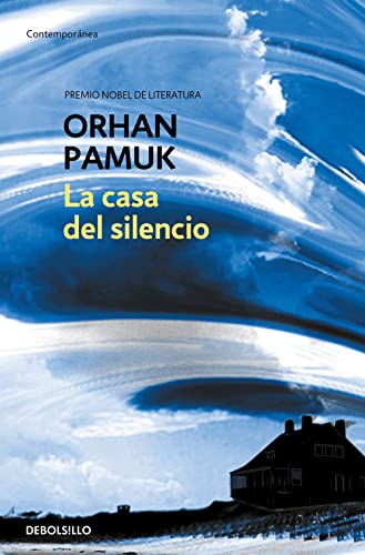 La casa del silencio (Contemporanea/ Contemporary) (Spanish Edition)