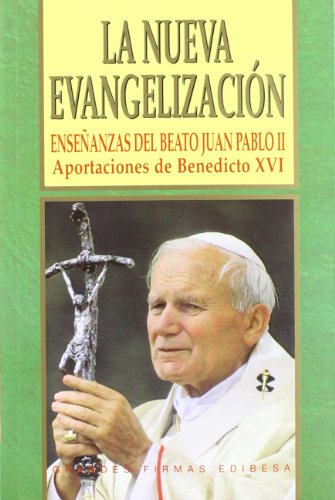 La Nueva Evangelizacion