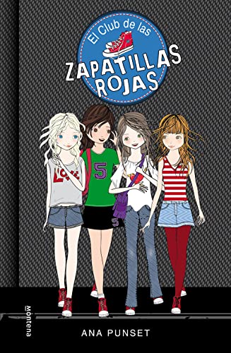 El club de las zapatillas rojas The Red Slippers Club Spanish Edition