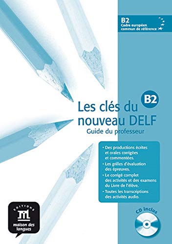 Les cles du nouveau DELF