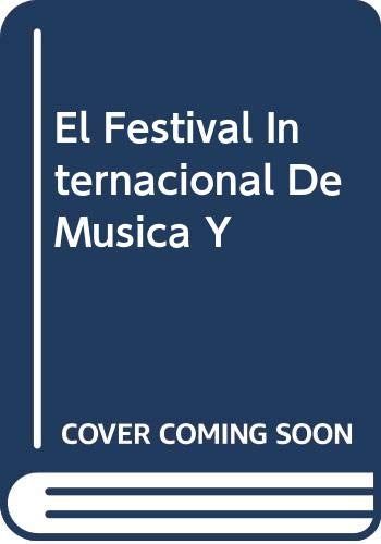 El Festival Internacional De Musica Y