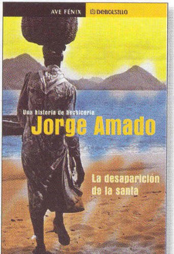 La desaparición de la santa: una historia de hechicería