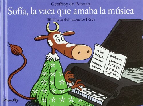 Sofia, La Vaca Que Amaba La Musica - Mini