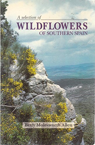 Wildflowers of Southern Spain