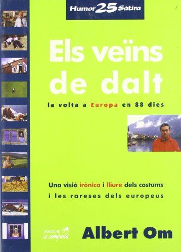 ELS DIES VEINS DE DALT, LA VOLTA A EUROPA EN 88