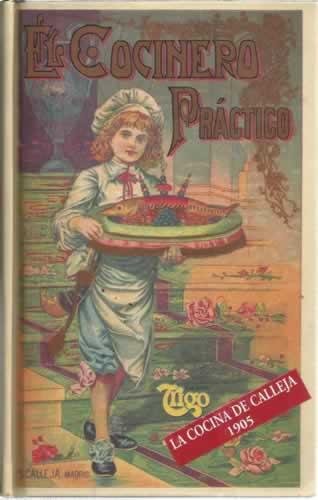 COCINERO PRACTICO - EL. NUEVO TRATADO DE COCINA, REPOSTERIA Y PASTELERIA (FACSIMIL DE LA EDICION DE