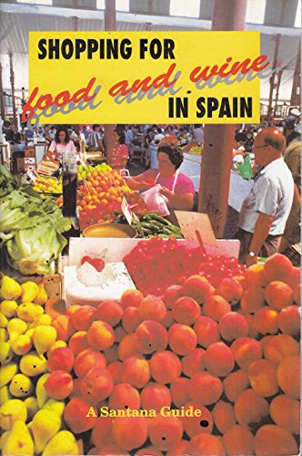 Shopping for Food and Wine in Spain