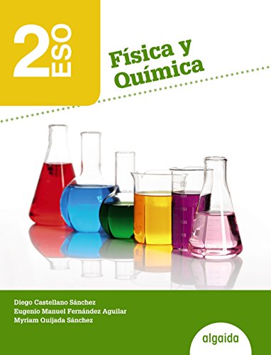 Física y química : 2 ESO : libro del alumno : Andalucía, Ceuta, Melilla