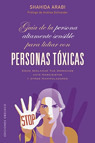 Guia de la Persona Altamente Sensible Para Lidiar Con Personas