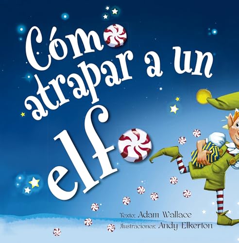 Como Atrapar a Un Elfo