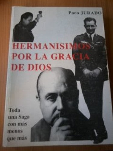 HERMANISIMOS POR LA GRACIA DE DIOS