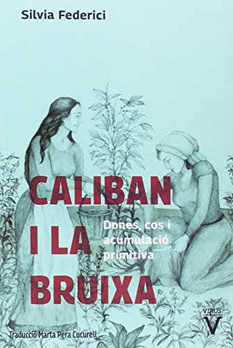 CALIBAN I LA BRUIXA