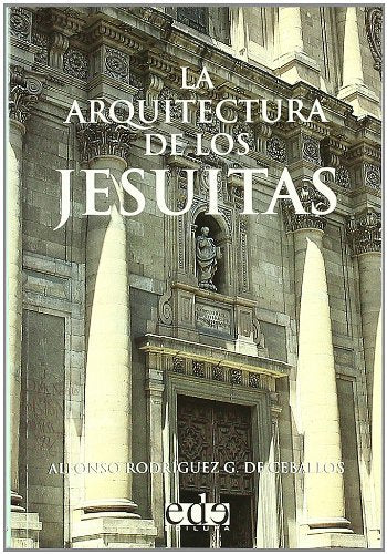 La arquitectura de los jesuitas